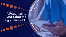 A Roadmap to Choosing the Right Clinical AI