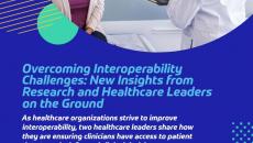 Delivering interoperability for connected care Delivering interoperability for connected care