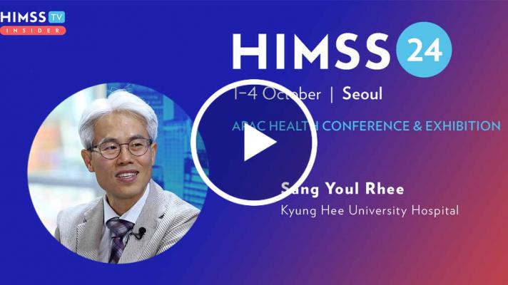 Sang Youl-Rhee at Kyung Hee University Medical Center_HIMSS24 APAC